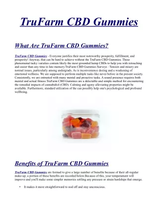 TruFarm CBD Gummies Official] - 100% Legitimate