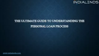 The Ultimate Guide to Understanding the Personal Loan Process
