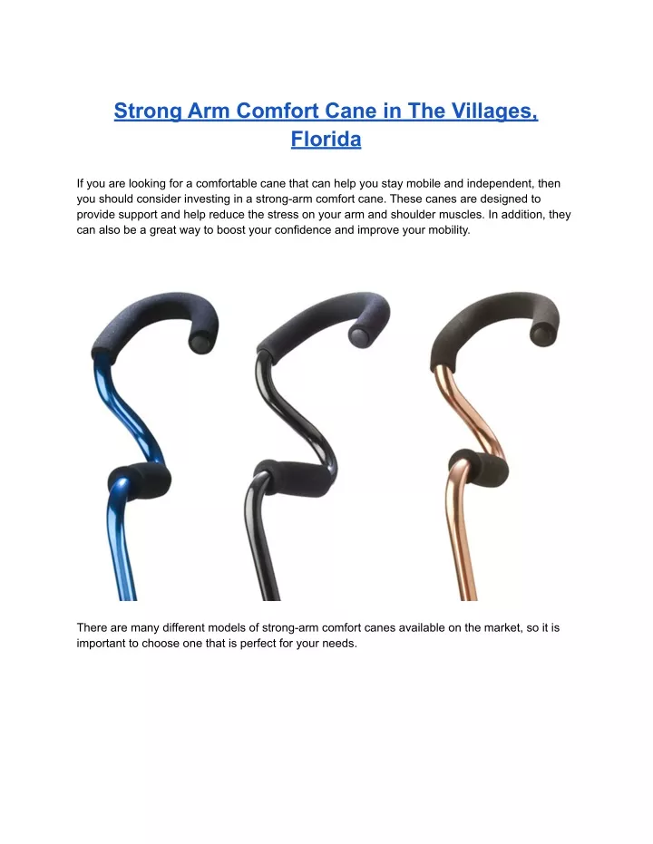 strong arm comfort cane in the villages florida