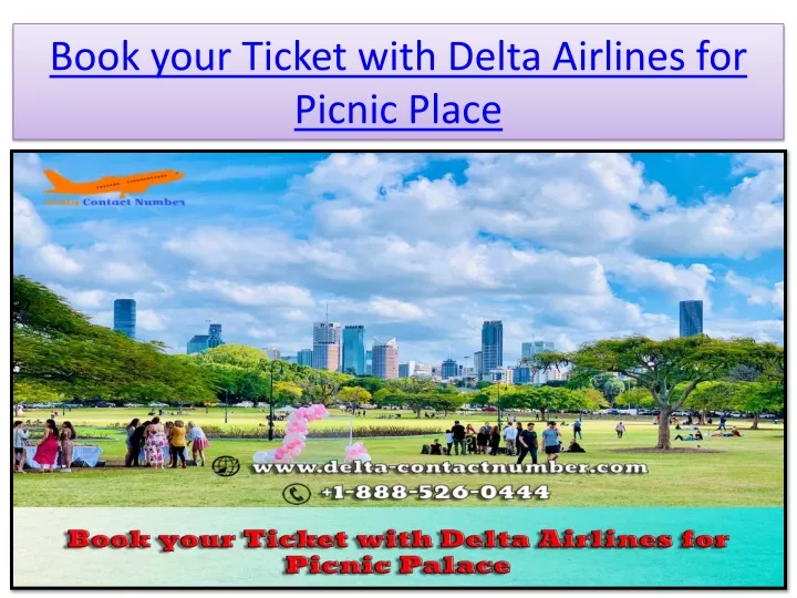 book your ticket with delta airlines for picnic place