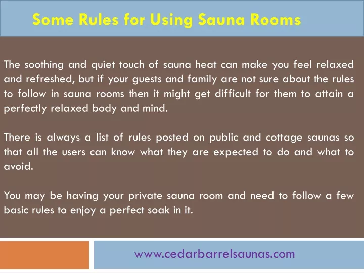 some rules for using sauna rooms