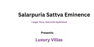 Salarpuria Sattva Eminence Langar Houz Hyderabad - E-Brochure