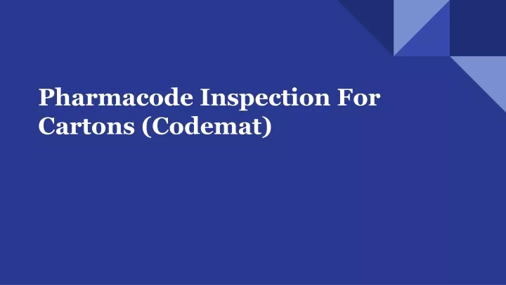 pharmacode inspection for cartons codemat