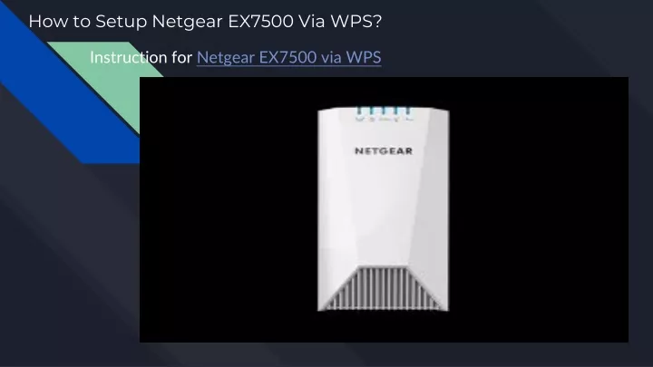how to setup netgear ex7500 via wps