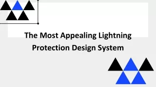 The Most Appealing Lightning Protection Design System