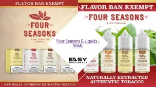 Four Seasons E-Liquids - 30ML