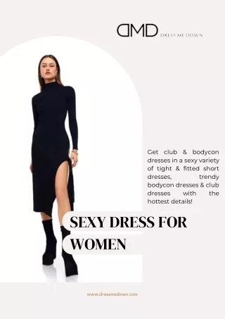 Sexy Dress For Women | Dress Me Down