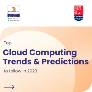 What are the Top Cloud Computing Trends & Predictions to Follow in 2023?