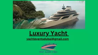 Luxury Yacht