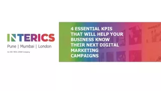 4 ESSENTIAL KPIS THAT WILL HELP YOUR BUSINESS KNOW THEIR NEXT DIGITAL MARKETING CAMPAIGNS