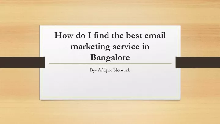 how do i find the best email marketing service in bangalore