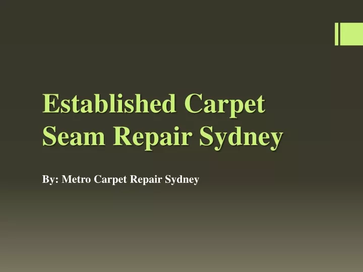 established carpet seam repair sydney