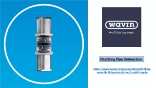 Plumbing Pipe Connectors