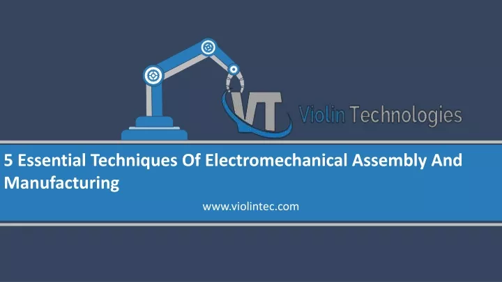 5 essential techniques of electromechanical