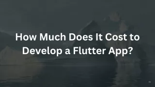 How Much Does It Cost to Develop a Flutter App