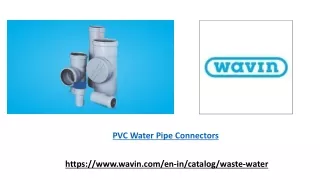 PVC Water Pipe Connectors
