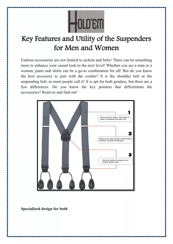 key features and utility of the suspenders
