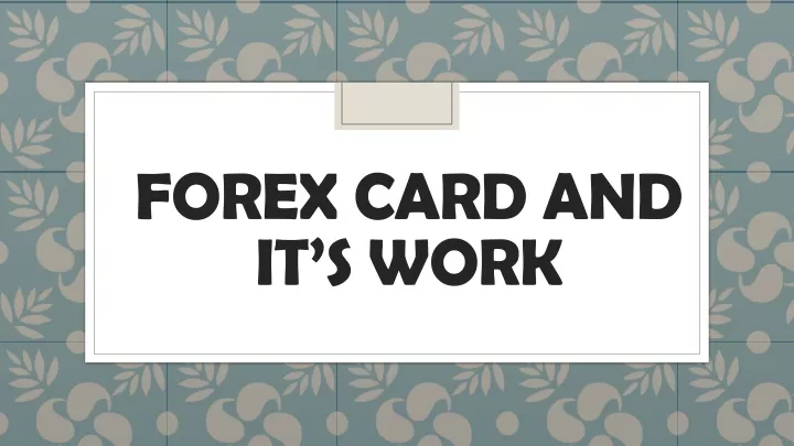 forex card and it s work