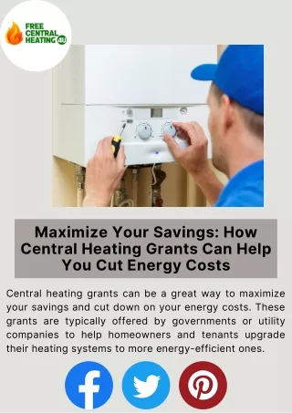 How Central Heating Grants Can Lower Your Energy Costs