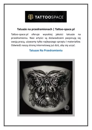 Tatuaże na przedramionach  Tattoo-space.pl