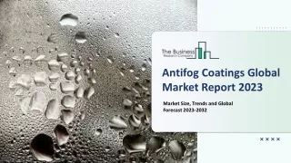 antifog coatings global market report 2023