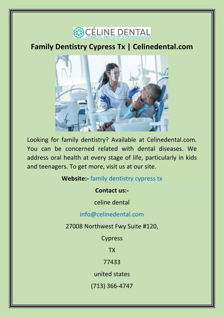 family dentistry cypress tx celinedental com
