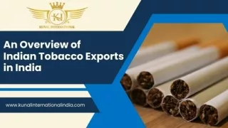 An Overview of Indian Tobacco Exports In India