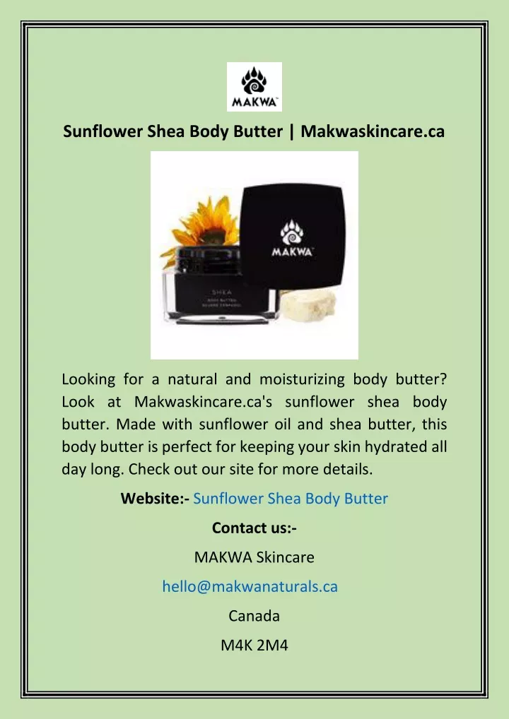 sunflower shea body butter makwaskincare ca