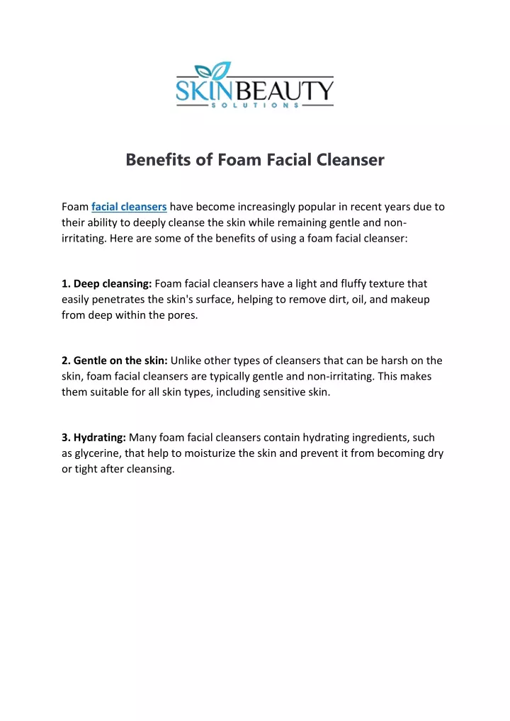 benefits of foam facial cleanser
