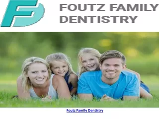 Foutz Family Dentistry