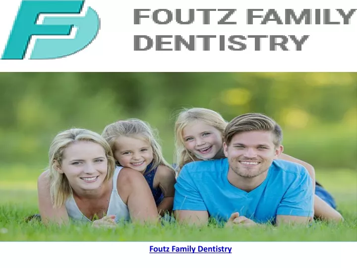 foutz family dentistry