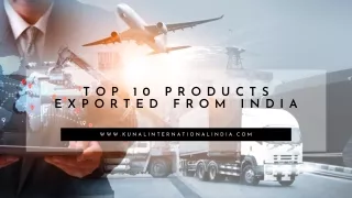Top 10 products exported from India
