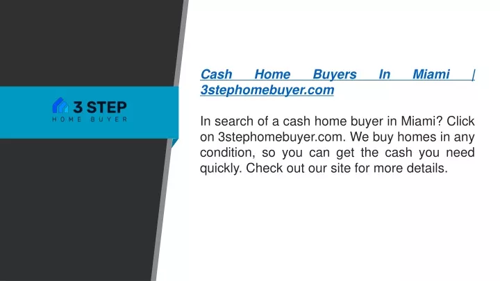 cash home buyers in miami 3stephomebuyer