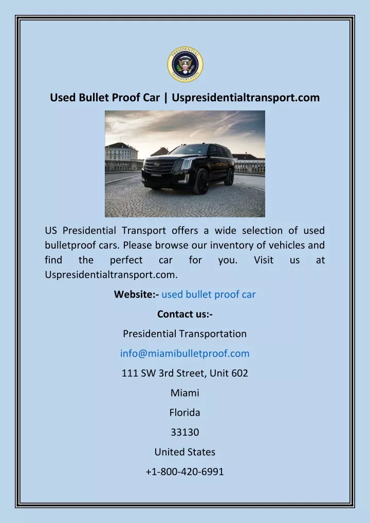 used bullet proof car uspresidentialtransport com