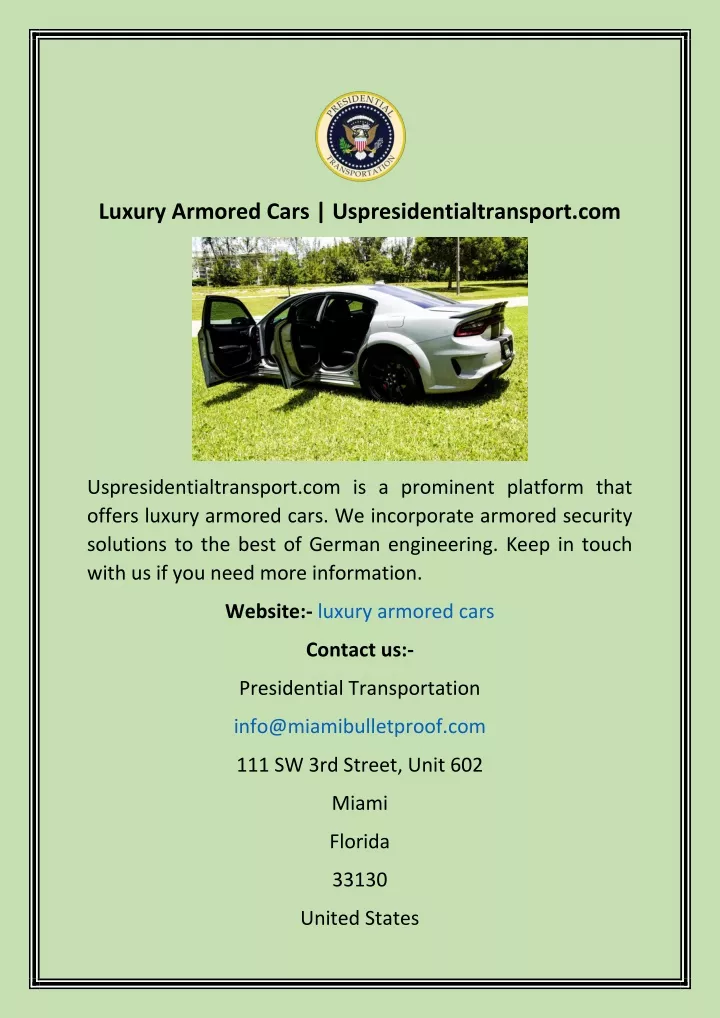 luxury armored cars uspresidentialtransport com
