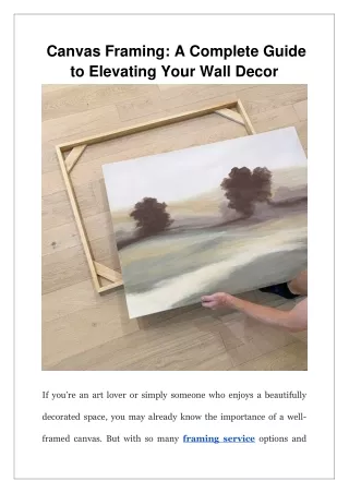 canvas framing a complete guide to elevating your