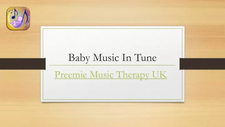 baby music in tune preemie music therapy uk