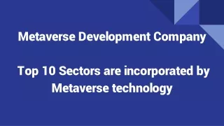 Top 10 Sectors are incorporated by Metaverse technology