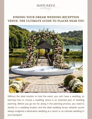 Finding Your Dream Wedding Reception Venue The Ultimate Guide To Places Near You