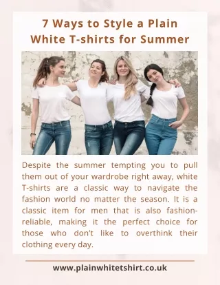 7 Ways to Style a Plain White T-shirts for Summer