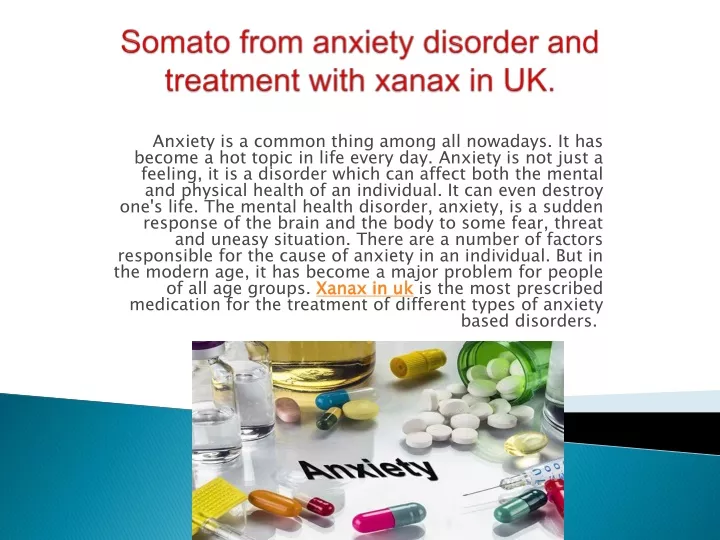 somato from anxiety disorder and treatment with xanax in uk