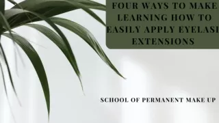 4 ways to make learning how to easily apply eyelash extensions