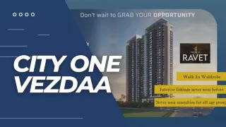 City One Vezdaa Ravet | 2 & 3 BHK flats for sale in Ravet