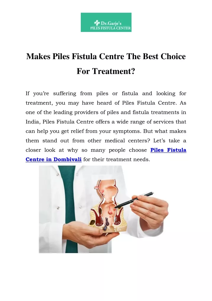 makes piles fistula centre the best choice