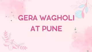 Gera Wagholi Pune - PDF