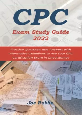 $PDF$/READ/DOWNLOAD CPC Exam Study Guide 2022: Practice Questions and Answers wi