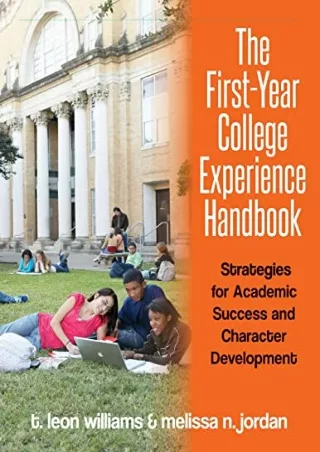 _PDF_ The First-Year College Experience Handbook: Strategies for Academic Succes