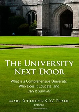 PDF/READ The University Next Door: What Is a Comprehensive University, Who Does