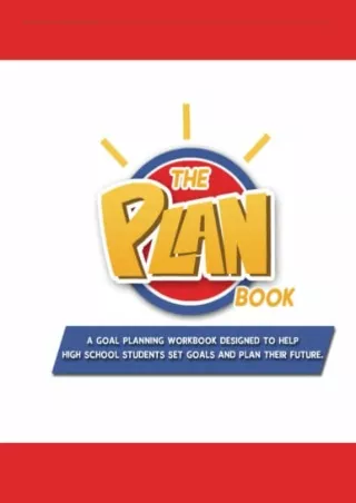 PDF/BOOK The PLANbook: A Goal Planning Workbook Designed to Help High School Stu