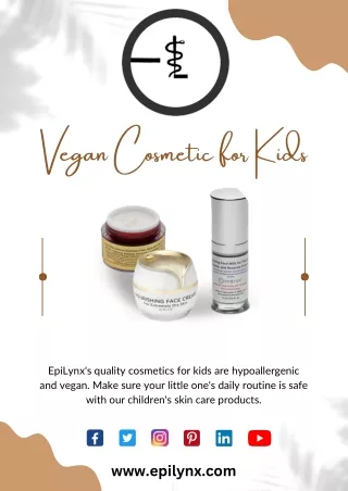 Hypoallergenic Children's Skin Care Products | EpiLynx